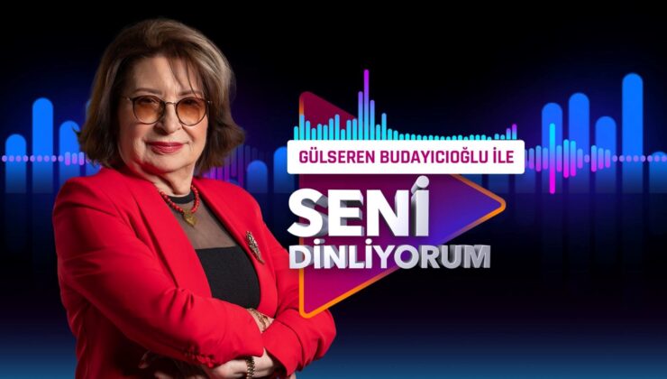 “Dr. Gülseren Budayıcıoğlu ile Seni Dinliyorum”un yayın tarihi belli oldu