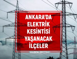 Ankara elektrik kesintisi! 3-4-5 Mart Ankara’da elektrik kesintisi ne vakit bitecek, elektrikler ne vakit gelecek?