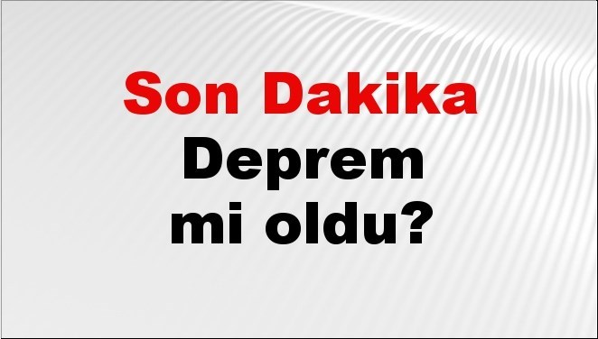 Son dakika Malatya’da sarsıntı mi oldu? Az evvel sarsıntı Malatya’da nerede oldu? Malatya zelzele Kandilli ve AFAD son sarsıntılar listesi 02 Mart 2026