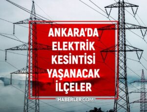 Ankara elektrik kesintisi! 9-10 Nisan Ankara Çankaya, Keçiören elektrik kesintisi ne vakit bitecek, elektrikler ne vakit gelecek?